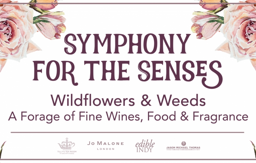  Symphony for the Senses: A Forage of Fine Wines, Food & Fragrance 